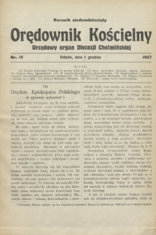 Orędownik Kościelny : urzędowy organ Diecezji Chełmińskiej. R.70, nr 12 (1 grudnia 1927) + wkładka