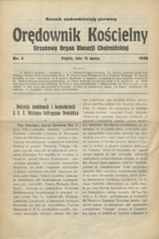 Orędownik Kościelny : urzędowy organ Diecezji Chełmińskiej. R.71, nr 4 (15 marca 1928)