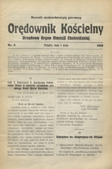 Orędownik Kościelny : urzędowy organ Diecezji Chełmińskiej. R.71, nr 6 (1 maja 1928)