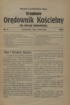 Urzędowy Orędownik Kościelny dla diecezji chełmińskiej. R.68, nr 6 (26 października 1925)