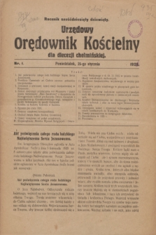 Urzędowy Orędownik Kościelny dla diecezji chełmińskiej. R.69, nr 1 (25 stycznia 1925) [i.e. 1926]