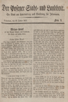 Der Posener Stadt- und Landbote : ein Blatt zur Unterhaltung und Belehrung für Jedermann. 1835, Nro. 3 (17 Januar)