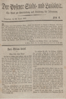 Der Posener Stadt- und Landbote : ein Blatt zur Unterhaltung und Belehrung für Jedermann. 1835, Nro. 4 (24 Januar)