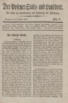 Der Posener Stadt- und Landbote : ein Blatt zur Unterhaltung und Belehrung für Jedermann. 1835, Nro. 6 (7 Februar)