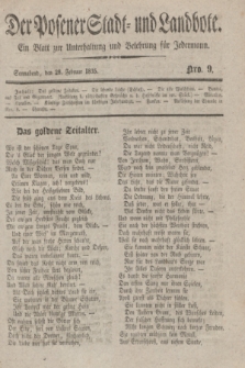 Der Posener Stadt- und Landbote : ein Blatt zur Unterhaltung und Belehrung für Jedermann. 1835, Nro. 9 (28 Februar)