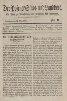 Der Posener Stadt- und Landbote : ein Blatt zur Unterhaltung und Belehrung für Jedermann. 1835, Nro. 11 (14 März)