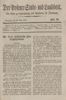 Der Posener Stadt- und Landbote : ein Blatt zur Unterhaltung und Belehrung für Jedermann. 1835, Nro. 13 (28 März)