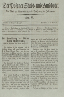 Der Posener Stadt- und Landbote : ein Blatt zur Unterhaltung und Belehrung für Jedermann. 1835, Nro. 19 (9 Mai)