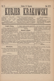 Kurjer Krakowski. 1870, nr 12 (15 stycznia)