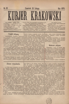 Kurjer Krakowski. 1870, nr 33 (10 lutego)