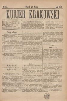 Kurjer Krakowski. 1870, nr 67 (22 marca)