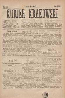 Kurjer Krakowski. 1870, nr 68 (23 marca)