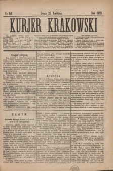 Kurjer Krakowski. 1870, nr 90 (20 kwietnia)