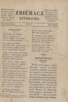 Zbiéracz Literacki. [T.1], Ner 1 (3 listopada 1837)