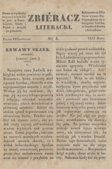 Zbiéracz Literacki. [T.1], Ner 4 (10 listopada 1837)