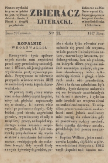 Zbiéracz Literacki. [T.1], Ner 11 (29 listopada 1837)