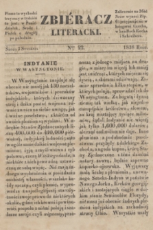 Zbiéracz Literacki. [T.1], Ner 22 (3 stycznia 1838)
