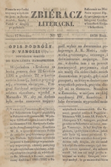 Zbiéracz Literacki. [T.1], Ner 27 (17 stycznia 1838)