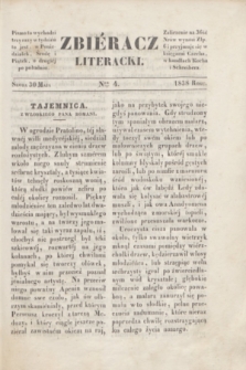 Zbiéracz Literacki. [T.2], Ner 4 (30 maja 1838)