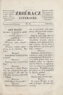 Zbiéracz Literacki. [T.2], Ner 8 (11 czerwca 1838)