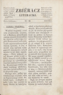 Zbiéracz Literacki. [T.2], Ner 10 (15 czerwca 1838)