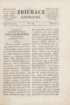 Zbiéracz Literacki. [T.2], Ner 14 (27 czerwca 1838)