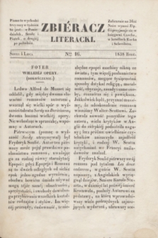 Zbiéracz Literacki. [T.2], Ner 16 (4 lipca 1838)