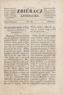 Zbiéracz Literacki. [T.2], Ner 29 (10 sierpnia 1838)