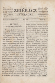 Zbiéracz Literacki. [T.2], Ner 32 (20 sierpnia 1838)