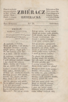 Zbiéracz Literacki. [T.2], Ner 36 (29 sierpnia 1838)