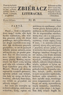 Zbiéracz Literacki. [T.3], Ner 19 (13 lipca 1838)