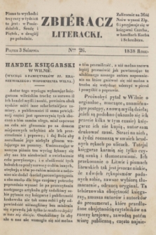 Zbiéracz Literacki. [T.3], Ner 26 (3 sierpnia 1838)