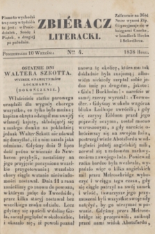 Zbiéracz Literacki. [T.4], Ner 4 (10 września 1838)