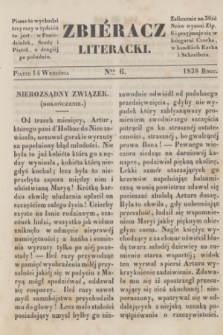 Zbiéracz Literacki. [T.4], Ner 6 (14 września 1838)