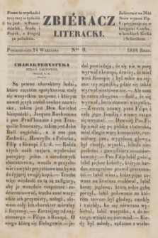 Zbiéracz Literacki. [T.4], Ner 9 (24 września 1838)