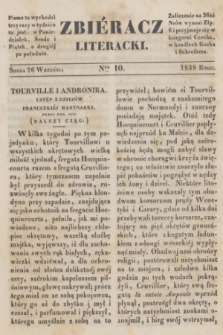 Zbiéracz Literacki. [T.4], Ner 10 (26 września 1838)
