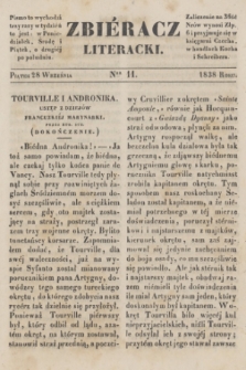 Zbiéracz Literacki. [T.4], Ner 11 (28 września 1838)