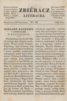 Zbiéracz Literacki. [T.4], Ner 22 (29 października 1838)
