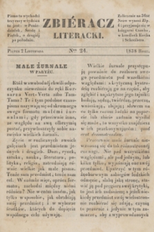 Zbiéracz Literacki. [T.4], Ner 24 (2 listopada 1838)