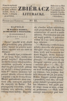 Zbiéracz Literacki. [T.4], Ner 25 (5 listopada 1838)
