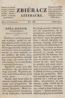 Zbiéracz Literacki. [T.4], Ner 29 (14 listopada 1838)