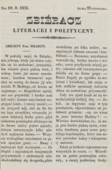 Zbiéracz Literacki i Polityczny. [T.1], Nro 10 (23 listopada 1836) + dod.