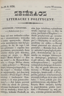 Zbiéracz Literacki i Polityczny. [T.1], Nro 19 (16 grudnia 1836) + dod.