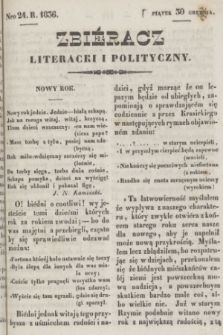 Zbiéracz Literacki i Polityczny. [T.1], Nro 24 (30 grudnia 1836) + dod.