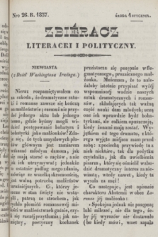 Zbiéracz Literacki i Polityczny. [T.1], Nro 26 (4 stycznia 1837) + dod.