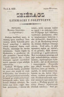 Zbiéracz Literacki i Polityczny. [T.2], Nro 5 (10 lutego 1837) + dod.
