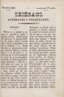 Zbiéracz Literacki i Polityczny. [T.2], Nro 12 (27 lutego 1837) + dod.