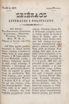 Zbiéracz Literacki i Polityczny. [T.2], Nro 16 (10 marca 1837) + dod.