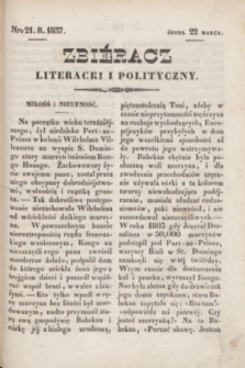 Zbiéracz Literacki i Polityczny. [T.2], Nro 21 (22 marca 1837) + dod.