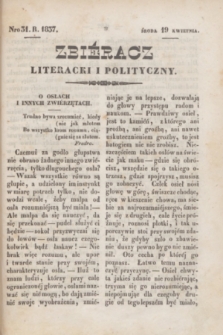 Zbiéracz Literacki i Polityczny. [T.2], Nro 31 (19 kwietnia 1837) + dod.